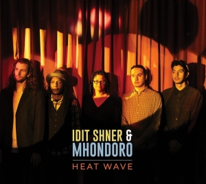 Idit & Mhondoro Shner - Heat Wave in the group CD / Jazz at Bengans Skivbutik AB (4171594)