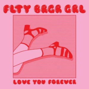 Flty Brgr Grl - Love You Forever (Vinyl Lp) in the group VINYL / Pop at Bengans Skivbutik AB (4171656)