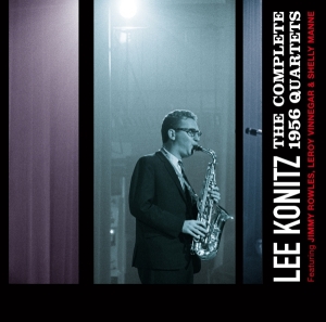 Lee Konitz - Complete 1956 Quartets in the group CD / Jazz at Bengans Skivbutik AB (4171703)