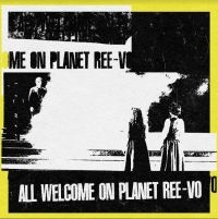 REE-VO - ALL WELCOME ON THE PLANET REE-VO in the group VINYL / Hip Hop-Rap at Bengans Skivbutik AB (4176058)