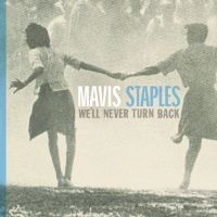 Mavis Staples - We'll Never Turn Back (Grey Vinyl) in the group VINYL / Vinyl Soul at Bengans Skivbutik AB (4176239)