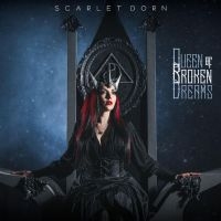 Scarlet Dorn - Queen Of Broken Dreams in the group CD / Pop-Rock at Bengans Skivbutik AB (4177264)