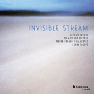 Raphael Imbert - Invisible Stream in the group CD / Klassiskt,Övrigt at Bengans Skivbutik AB (4177343)