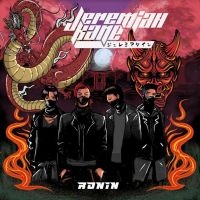 Jeremiah Kane - Ronin in the group CD / Hårdrock at Bengans Skivbutik AB (4177837)