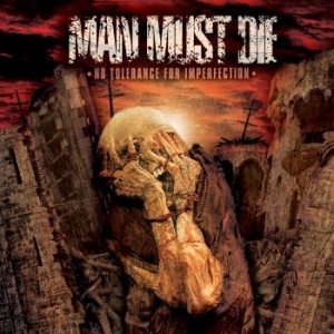 Man Must Die - No Tolerance For Imperfection (Spla in the group VINYL / Hårdrock at Bengans Skivbutik AB (4177884)