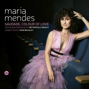 Maria Mendes - Saudade, Colour Of Love in the group CD / Jazz at Bengans Skivbutik AB (4178708)