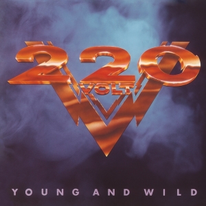 Two Hundred Twenty Volt - Young And Wild in the group VINYL / Hårdrock at Bengans Skivbutik AB (4179417)