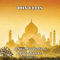 Ellis Don - Hindustani Sextet Live Ucla in the group CD / Jazz at Bengans Skivbutik AB (4179859)