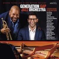 Steven Feifke & Watson Bijon - Generation Gap Jazz Orchestra in the group CD / Jazz at Bengans Skivbutik AB (4179902)