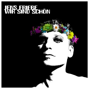 Jens Friebe - Wir Sind Schon in the group CD / Pop-Rock at Bengans Skivbutik AB (4180036)