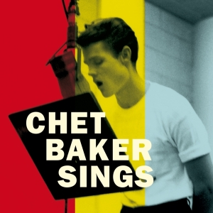 Chet Baker - Sings - The Mono & Stereo Versions in the group OUR PICKS /  Christmas gift tip Vinyl at Bengans Skivbutik AB (4180114)