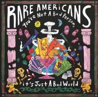 RARE AMERICANS - YOU'RE NOT A BAD PERSON, IT'S JUST in the group OUR PICKS /  Christmas gift tip Vinyl at Bengans Skivbutik AB (4182870)