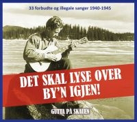 Gutta På Skauen - Det Skal Lyse Over By'n Igjen! in the group CD / Pop-Rock at Bengans Skivbutik AB (4182961)