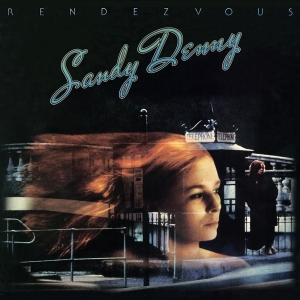 Sandy Denny - Rendezvous in the group OUR PICKS /  Christmas gift tip Vinyl at Bengans Skivbutik AB (4183838)