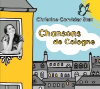 Christine Corvisier 5Tet - Chansons De Cologne in the group CD / Jazz at Bengans Skivbutik AB (4184253)