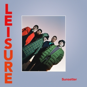 Leisure - Sunsetter in the group VINYL / Rock at Bengans Skivbutik AB (4184337)