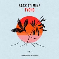 Various Artists - Back To Mine: Tycho in the group VINYL / Pop-Rock at Bengans Skivbutik AB (4184520)