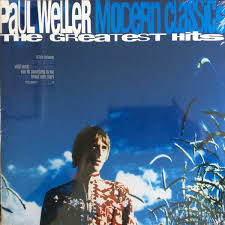 Paul Weller - Modern Classics in the group VINYL / Pop-Rock at Bengans Skivbutik AB (4186018)