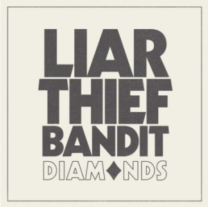 Liar Thief Bandit - Diamonds (White) in the group OTHER / CDV06 at Bengans Skivbutik AB (4186377)