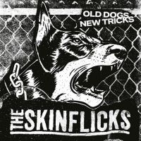 Skinflicks The - Old Dogs, New Tricks (Vinyl Lp) in the group VINYL / Pop-Rock at Bengans Skivbutik AB (4186872)