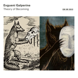 Evgueni Galperine - Theory Of Becoming (Lp) in the group Externt_Lager /  at Bengans Skivbutik AB (4187507)