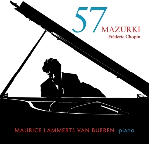 Lammerts Van Bueren Maurice - Chopin: 57 Mazurken in the group CD / Klassiskt,Övrigt at Bengans Skivbutik AB (4187548)