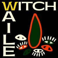 Witch - Waile in the group VINYL / Pop-Rock at Bengans Skivbutik AB (4188281)