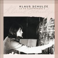 Schulze Klaus - La Vie Electronique Vol. 6 in the group CD / Dance-Techno,Pop-Rock at Bengans Skivbutik AB (4188310)