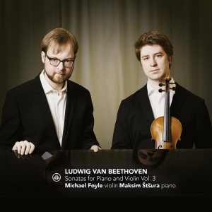 Foyle Michael & Stsura Maksim - Sonatas For Piano And Violin Vol. 3 in the group CD / Klassiskt,Övrigt at Bengans Skivbutik AB (4188576)