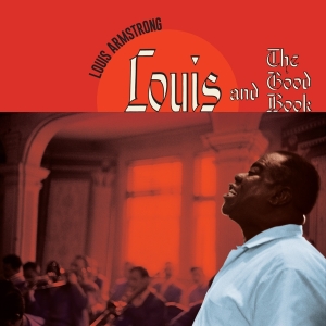 Louis & His All Sta Armstrong - Louis And The Good Book in the group Minishops / Louis Armstrong at Bengans Skivbutik AB (4189899)
