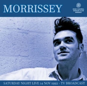 Morrissey - Saturday Night Live 1992/11/14 Tv (Vinyl Single) in the group OTHER / CDV06 at Bengans Skivbutik AB (4190927)