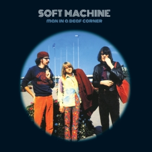 Soft Machine - Man In A Deaf Corner in the group OUR PICKS /  Christmas gift tip Vinyl at Bengans Skivbutik AB (4191513)