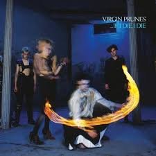 Virgin Prunes - ?If I Die, I Die in the group VINYL / Pop-Rock at Bengans Skivbutik AB (4192014)