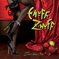 Enuff'z'nuff - Finer Than Sin in the group OUR PICKS / Christmas gift tip CD at Bengans Skivbutik AB (4192093)