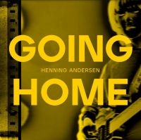 Andersen Henning - Going Home in the group CD / Pop-Rock at Bengans Skivbutik AB (4192626)