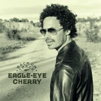 Eagle-Eye Cherry - Back On Track in the group CD / Pop-Rock at Bengans Skivbutik AB (4194962)