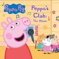 Peppa Pig - Peppa's Club: The Album in the group CD / Pop-Rock at Bengans Skivbutik AB (4196441)