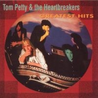 Tom Petty & The Heartbreakers - Greatest Hits in the group CD / Pop-Rock at Bengans Skivbutik AB (4198812)