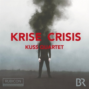 Kuss Quartet - Krise / Crisis in the group OUR PICKS / Christmas gift tip CD at Bengans Skivbutik AB (4199149)