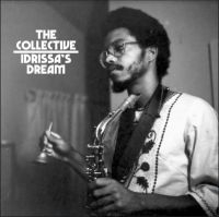 Ackamoor Idris / The Collective - Idrissa's Dream in the group VINYL / Jazz at Bengans Skivbutik AB (4200046)