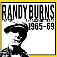 Burns Randy - The Exit And Gaslight Years 1965-69 in the group VINYL / Pop-Rock at Bengans Skivbutik AB (4200104)