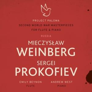 Emily Beynon - Weinberg & Prokofiev - Second World War Masterpieces For Flute & Piano in the group CD / Klassiskt,Övrigt at Bengans Skivbutik AB (4201169)