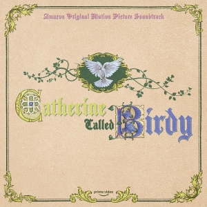 Ost - Catherine Called Birdy in the group VINYL / Film-Musikal at Bengans Skivbutik AB (4201509)