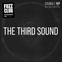 Third Sound - Fuzz Club Session in the group VINYL / Upcoming releases / Pop-Rock at Bengans Skivbutik AB (4204593)