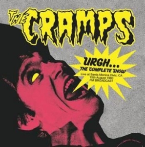 Cramps The - Urgh...The Complete Show - Live At in the group VINYL / Pop-Rock at Bengans Skivbutik AB (4204699)