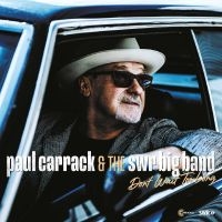 Carrack Paul & Swr Big Band - Don't Wait Too Long in the group CD / Pop-Rock at Bengans Skivbutik AB (4204896)