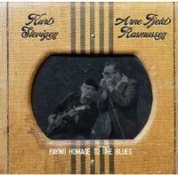 Slevingen Kurt & Arne Fjled Rasmuss - Paying Homage To The Blues in the group CD / Blues,Jazz at Bengans Skivbutik AB (4204920)