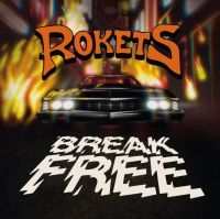 Rokets - Break Free (Orange/Black Splatter V in the group VINYL / Pop-Rock at Bengans Skivbutik AB (4205017)