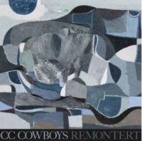 Cc Cowboys - Remontert in the group VINYL / Pop-Rock at Bengans Skivbutik AB (4205420)