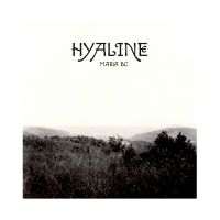 Maria Bc - Hyaline (Ltd.Bone Coloured) in the group VINYL / Pop-Rock at Bengans Skivbutik AB (4205428)